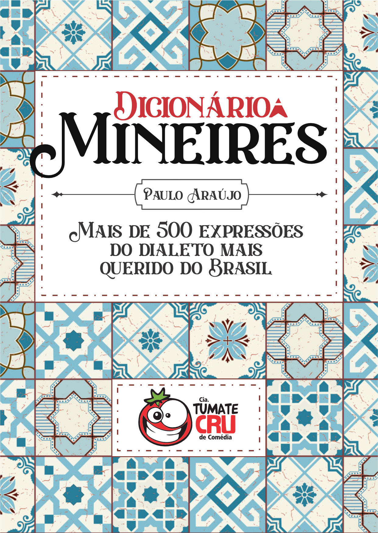 Dicionário de Mineirês: aprenda as principais palavras e expressões